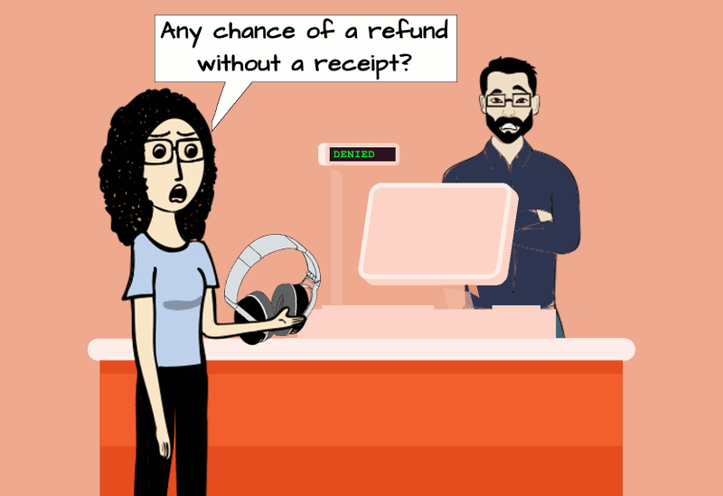 A comic strip shows a customer trying to claim a refund with no receipt